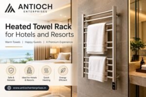 Heated Towel Rack for Hotels and Resorts Benefits and Buying Guide