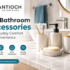 Top Bathroom Accessories for Everyday Comfort and Convenience