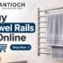 Buy Towel Rails Online